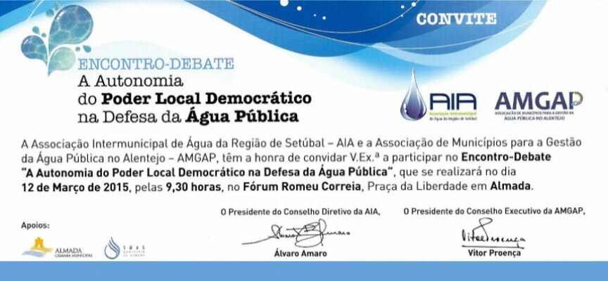 Almada recebe debate sobre a autonomia do Poder Local na defesa da água pública