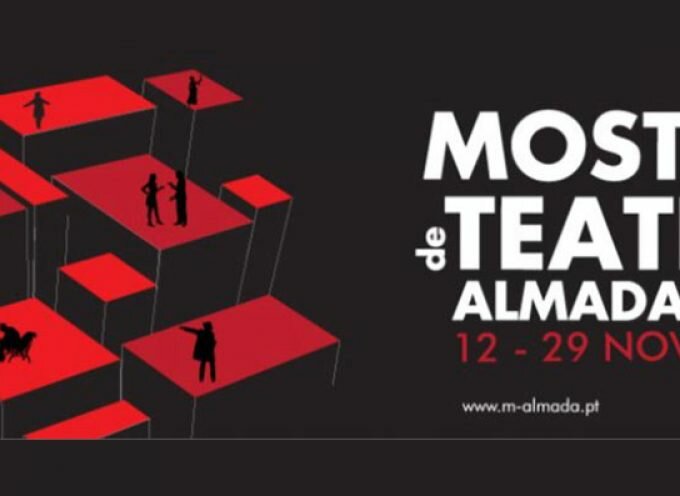 19a Mostra de teatro de Almada começa a 12 de novembro