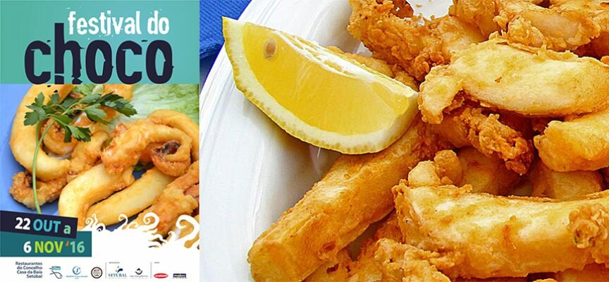 A partir de amanhã e até 6 de novembro – 5.ª edição do Festival do Choco em Setúbal