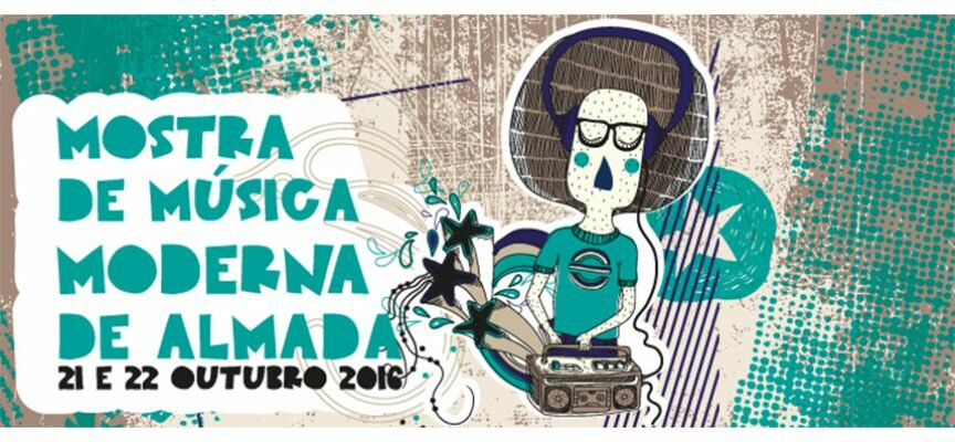 Mostra de Música Moderna 2016 – Almada