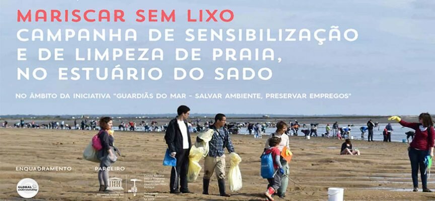 Alcácer do Sal: Ação de Sensibilização e Limpeza do cais palafítico da Carrasqueira dia 19 de fevereiro
