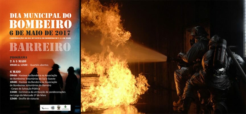 Dia 2 a 6 de maio dão-se as comemorações do Dia Municipal do Bombeiro