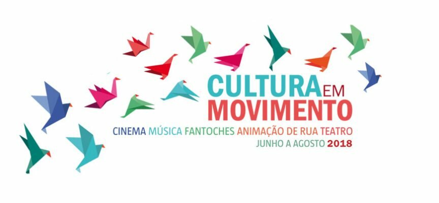 “Cultura em Movimento” pelo concelho da Moita