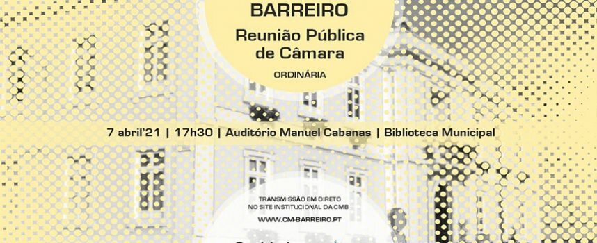 Reunião Ordinária Pública de Câmara | 7 de abril | 17h30