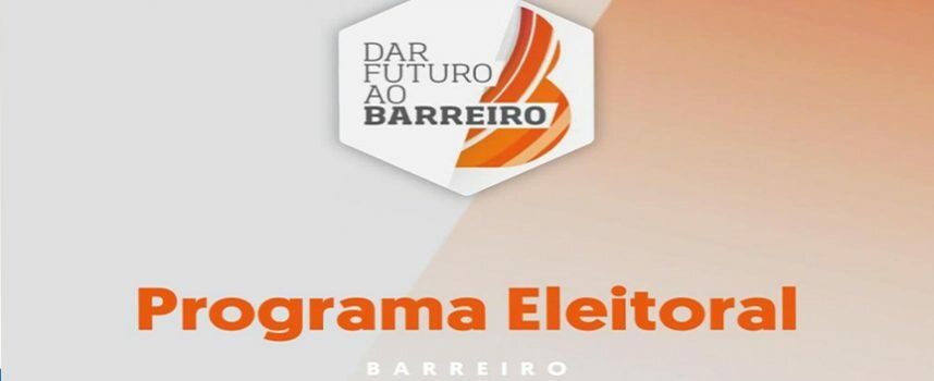 DAR FUTURO AO BARREIRO DÁ A CONHECER O PROGRAMA PARA AUTÁRQUICAS 2021